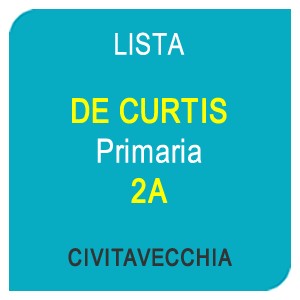 Online la lista “DE CURTIS” Scuola Primaria 2A – CIVITAVECCHIA (RM)